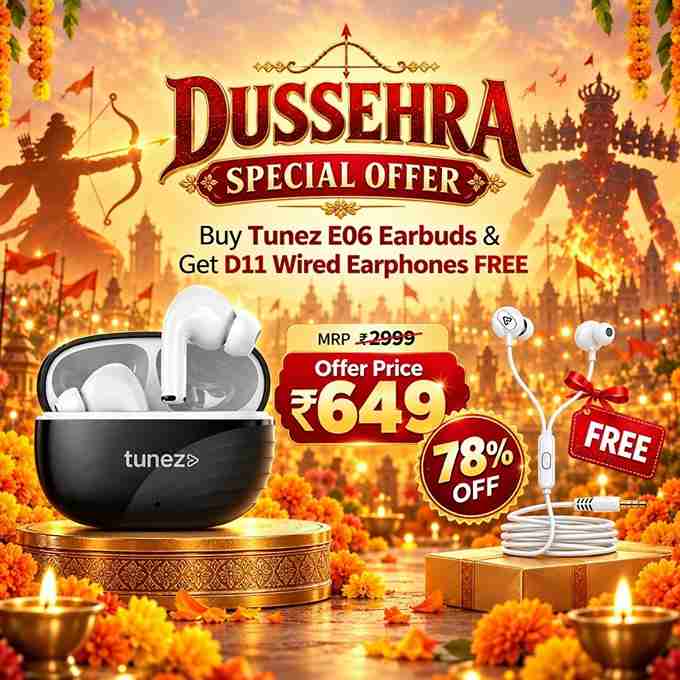 Buy E06 Earbuds, Get D11 Wired Earphones Free | Dussehra Offer