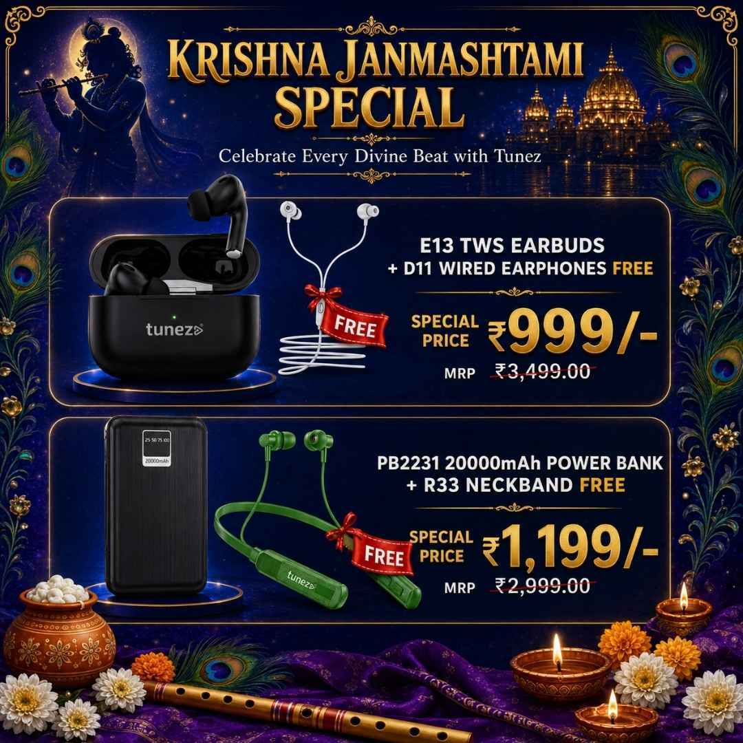 Krishna Janmashtami - E13 TWS + D11 Earphone & PB2231 Power Bank + R33 Neckband