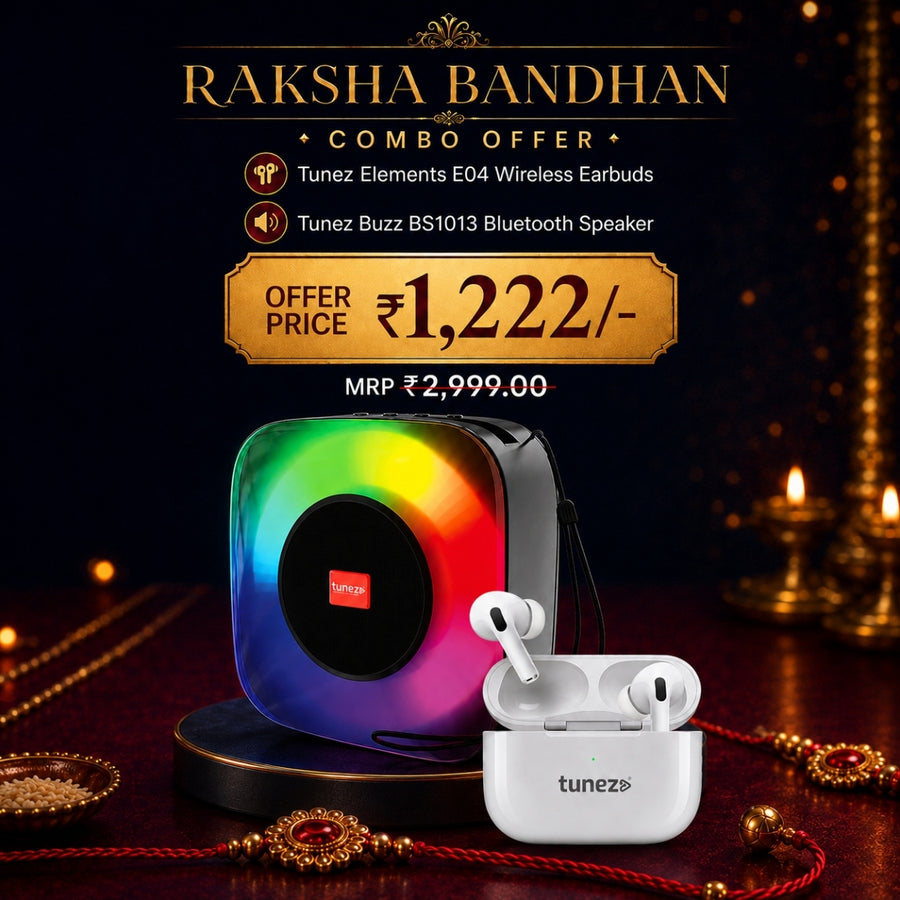 Raksha Bandhan - Tunez Elements E04 Earbuds + BS1013 Speaker
